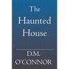 The Haunted House - Paperback