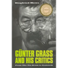 Günter Grass and His Critics: From the Tin Drum to Crabwalk - Paperback