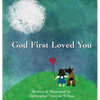 God First Loved You - Hardcover