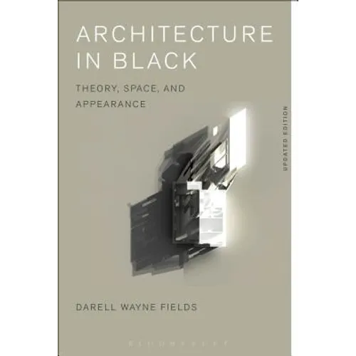 Architecture in Black: Theory, Space and Appearance - Paperback
