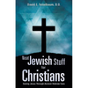 Neat Jewish Stuff for Christians - Paperback