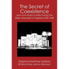 The Secret of Coexistence: Jews and Arabs in Haifa During the British Mandate in Palestine,1920-1948 - Paperback