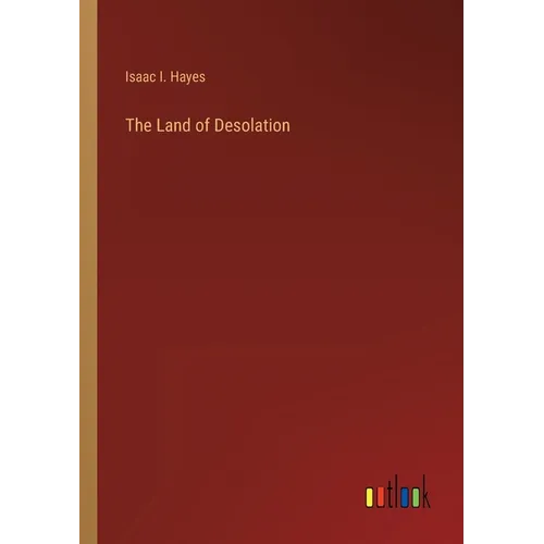 The Land of Desolation - Paperback