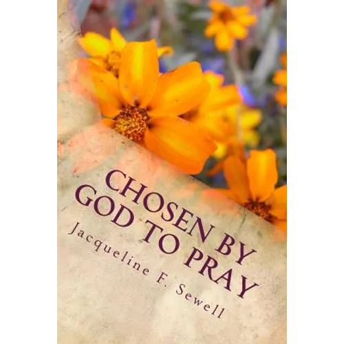 Chosen by God to Pray - Paperback