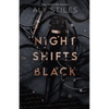 Night Shifts Black - Paperback