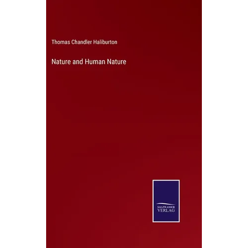 Nature and Human Nature - Hardcover