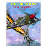 The Big Show-Full Edition VOL. 1, 2 & 3: The story of R.A.F Free French fighter ace, P.Clostermann - Paperback