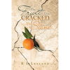 The Fruit That Cracked the Stone - Paperback