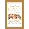 The Seven from Heaven: The Miracle of the McCaughey Septuplets - Paperback
