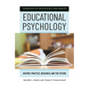 Educational Psychology: History, Practice, Research, and the Future - Hardcover
