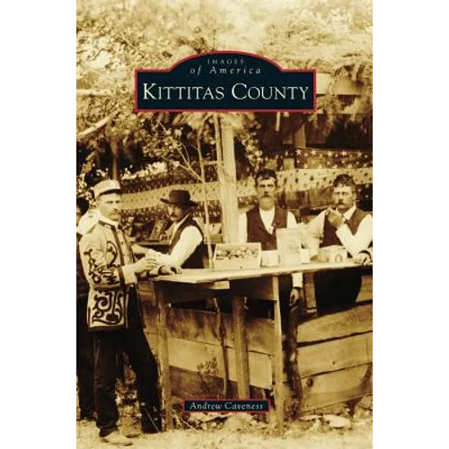 Kittitas County - Hardcover