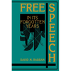 Free Speech in Its Forgotten Years, 1870 1920 - Paperback