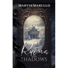 Ruins and shadows: (A enemies-to-lovers romantasy) - Paperback