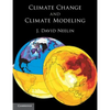Climate Change and Climate Modeling - Paperback
