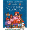 Tomie Depaola's Book of Christmas Carols - Hardcover