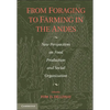 From Foraging to Farming in the Andes - Paperback