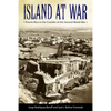 Island at War: Puerto Rico in the Crucible of the Second World War - Paperback