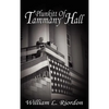 Plunkitt of Tammany Hall - Hardcover