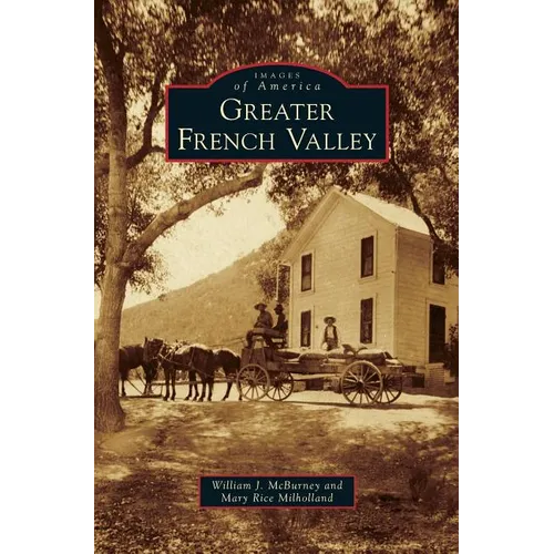 Greater French Valley - Hardcover
