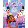Is There A Princess Like Me? - Hardcover