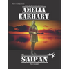 Amelia Earhart on Saipan Tour Booklet: Telling the real story - Paperback