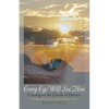 Every Eye Will See Him: Coming on the Clouds of Heaven - Paperback