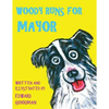Woody Runs for Mayor - Paperback