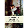 Romeo y Julieta (Spanish Edition) - Paperback