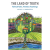 The Land of Truth: Talmud Tales, Timeless Teachings - Paperback