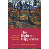 The Right to Happiness: After all they went through. Stories - Paperback