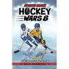 Hockey Wars 8: Spring Break - Paperback