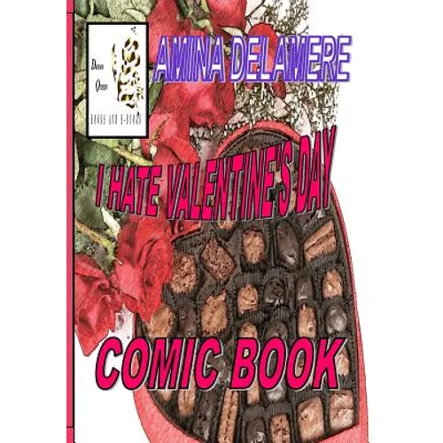 I Hate Valentine's Day: Comic Book - Paperback