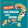 ¿Por Qué Las Vacas Dan Leche?: Y Muchas Otras Preguntas Sobre La Granja - Hardcover