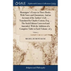 Montaigne's Essays in Three Books. With Notes and Quotations. And an Account of the Author's Life. ... Translated by Charles Cotton, Esq. ... The Sixt - Hardcover