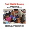 From Crisis to Recovery: Strategic Planning for Response, Resilience, and Recovery - Paperback