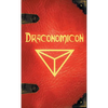 Draconomicon: The Book of Ancient Dragon Magick - Hardcover