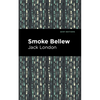 Smoke Bellew - Paperback