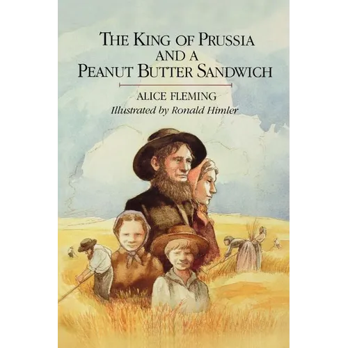 The King of Prussia and a Peanut Butter Sandwich - Paperback