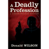 A Deadly Profession: A Carter Holiday Mystery - Paperback