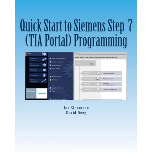 Quick Start to Programming in Siemens Step 7 (TIA Portal) - Paperback
