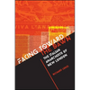 Facing toward the Dawn: The Italian Anarchists of New London - Paperback