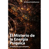 El Misterio de la Energia Psiquica - Paperback