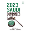 2023 Saudi Companies Law - Paperback