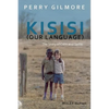Kisisi (Our Language) P - Paperback