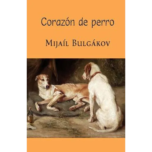 Corazón de perro - Paperback