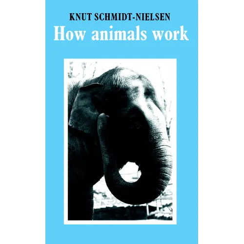 How Animals Work - Paperback