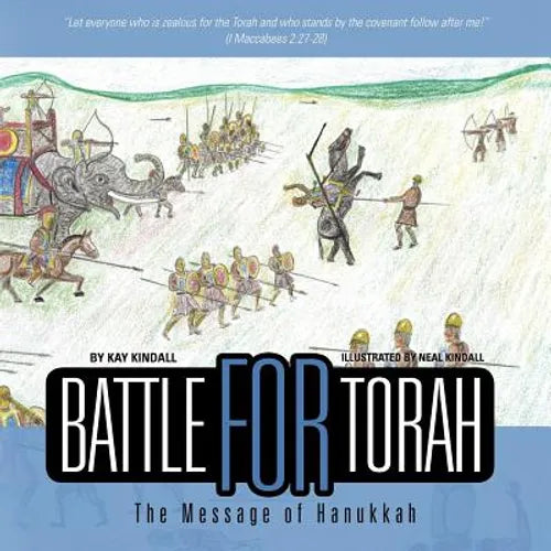 Battle for Torah: The Message of Hanukkah - Paperback