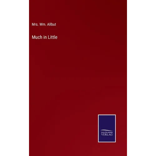 Much in Little - Hardcover