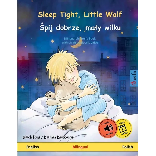 Sleep Tight, Little Wolf - Śpij dobrze, maly wilku (English - Polish) - Paperback