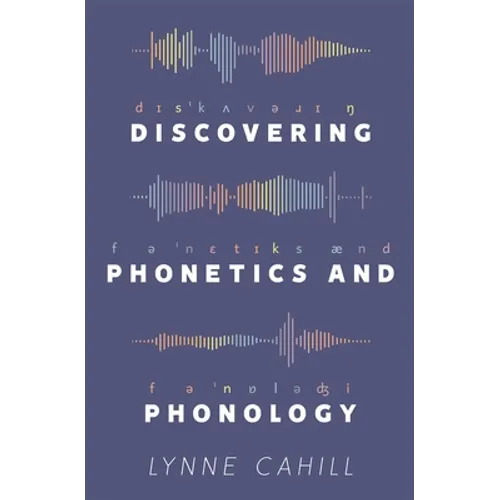 Discovering Phonetics and Phonology - Paperback